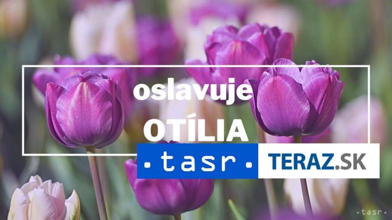 Otília je dôsledná