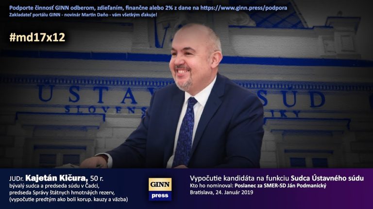 Kajetán Kičura – ešte vysmiaty ako kandidát na sudcu Ústavného súdu SR…. zázna…