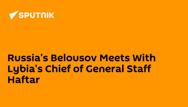 Rusko Belousov sa stretáva s náčelníkom generálneho štábu Lybia Haftar